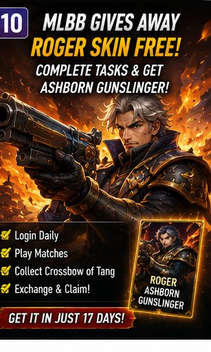MLBB gives away Roger’s Ashborn Gunslinger skin through daily tasks