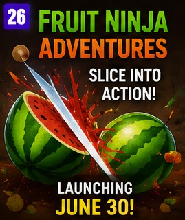 Fruit Ninja Adventures slices toward June 30 launch
