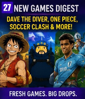 MobileGamer’s latest digest tracks Dave The Diver, One Piece, Soccer Clash and more
