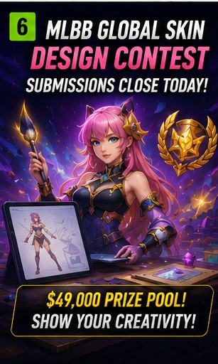 MLBB Global Skin Design Contest submissions close today