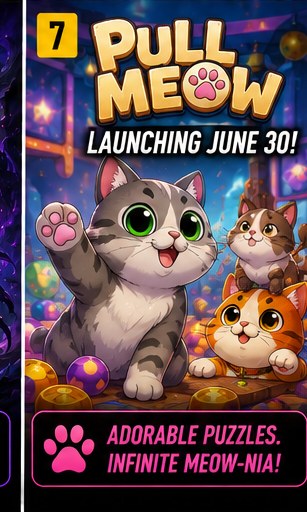 Pull Meow joins the June 30 mobile queue
