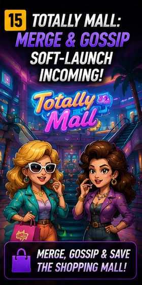 Totally Mall: Merge & Gossip appears in soft-launch tracking
