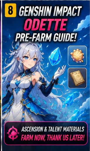 Genshin Impact Odette pre-farm guide published