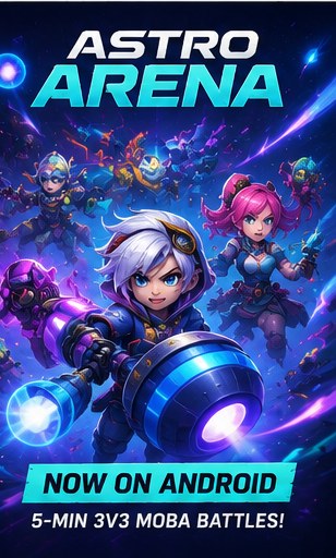 Astro Arena brings five-minute 3v3 MOBA battles to Android