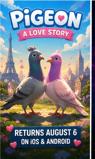 Pigeon: A Love Story returns to mobile in August