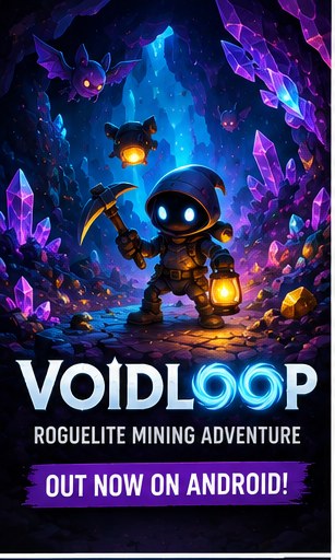 Voidloop digs into premium roguelite mining on Android
