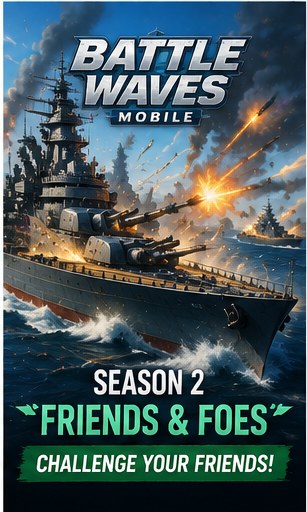 Battle Waves: Mobile Season 2 adds friend fights
