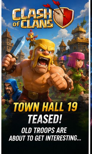 Clash of Clans teases Town Hall 19 direction