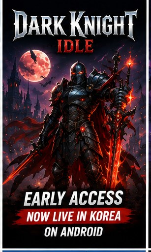 Dark Knight Idle enters Android early access in South Korea