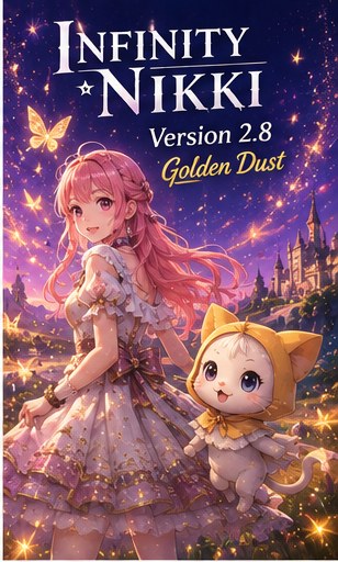 Infinity Nikki Version 2.8 Golden Dust goes live