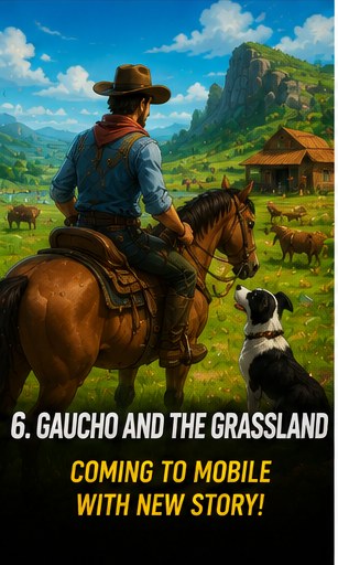 Gaucho and the Grassland mobile port adds exclusive prequel story