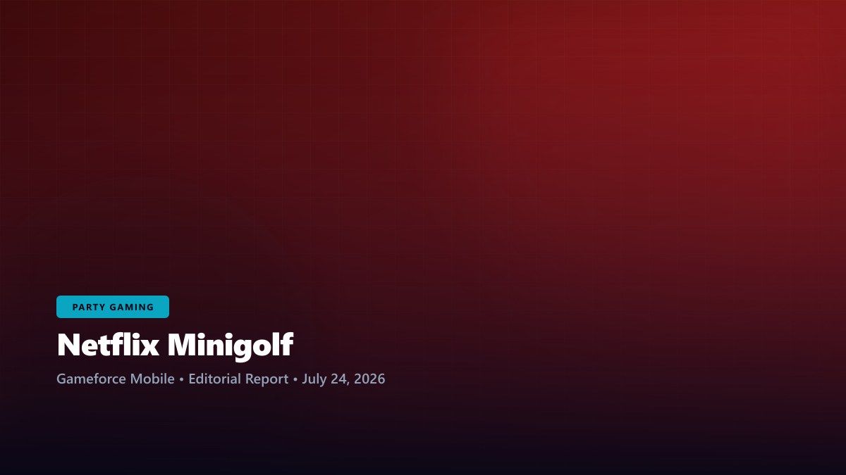 Netflix Minigolf tees up July 28 launch
