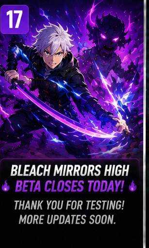 Bleach Mirrors High closes its first mobile beta