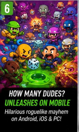 How Many Dudes? unleashes roguelike chaos