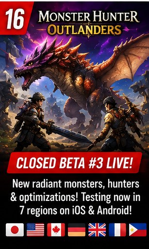 Monster Hunter Outlanders continues third closed beta across seven markets