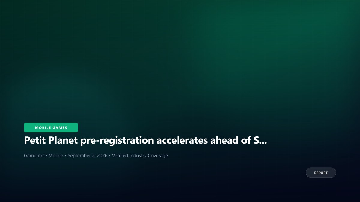 Petit Planet pre-registration accelerates ahead of September 20 final beta