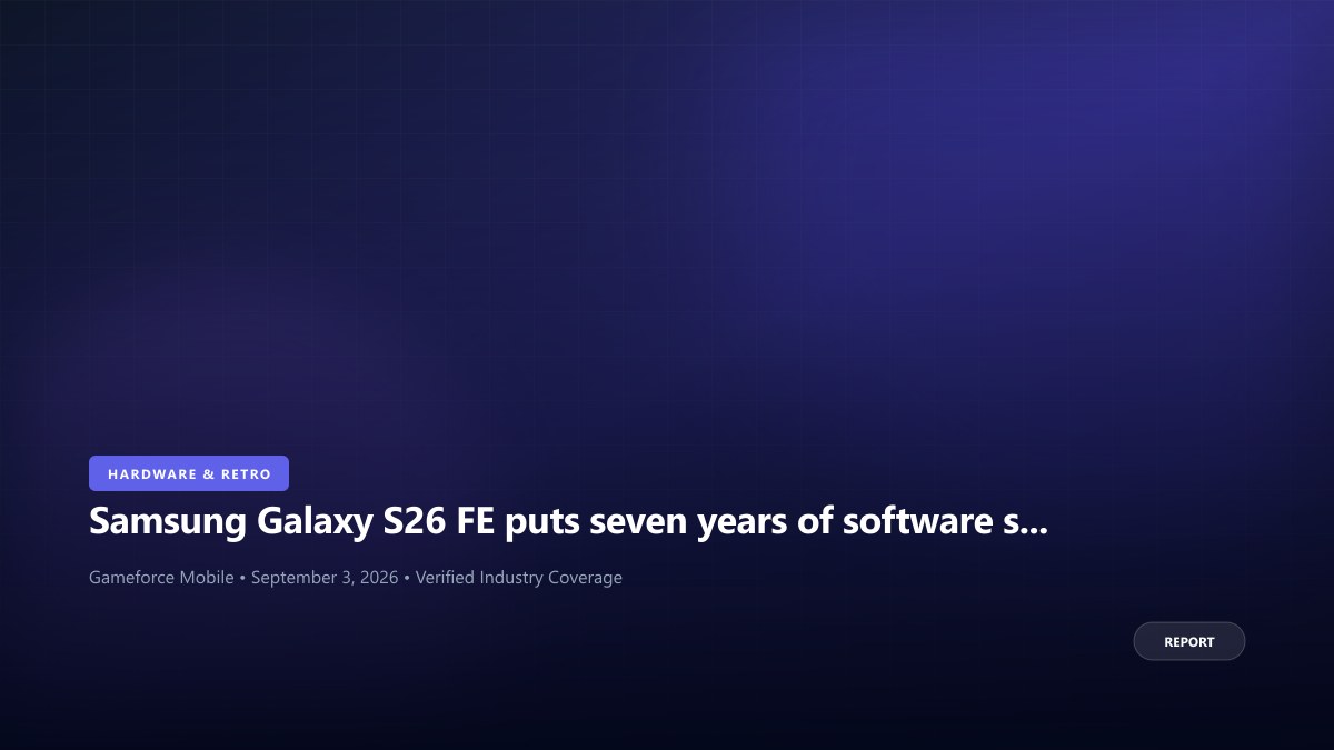 Samsung Galaxy S26 FE puts seven years of software support at centre stage