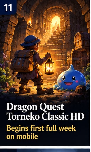 Dragon Quest Torneko Classic HD begins first full week on mobile