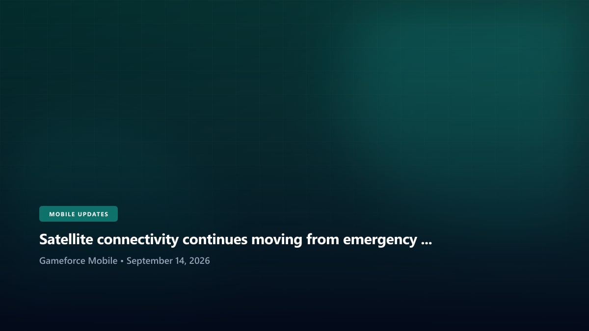 Satellite connectivity continues moving from emergency feature toward normal smartphone networking