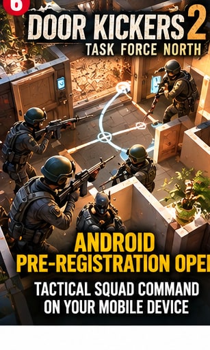 Door Kickers 2 Opens Android Pre-Registration for Tactical Squad Command