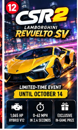CSR Racing 2 Offers Lamborghini Revuelto SV as Limited-Time Prize Until October 14