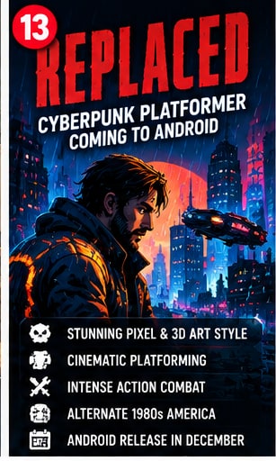 Cyberpunk Platformer Replaced Is Heading to Android With Its Stunning Alternate-1980s World