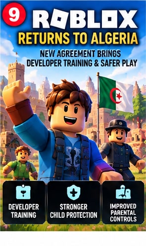Roblox Returns to Algeria as New Agreement Promises Developer Training and Stronger Child Protection