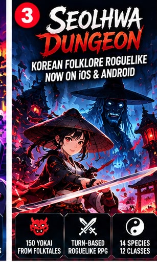 Seolhwa Dungeon Launches on Mobile With Korean Folklore, 150 Yokai and Some Extremely Unfriendly Spirits